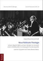 Neue Politische Theologie Cover des Buches Neue Politische Theologie (ISBN: 9783828873728)