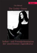 Die Gothic-Szene Cover des Buches Die Gothic-Szene (ISBN: 9783828889118)