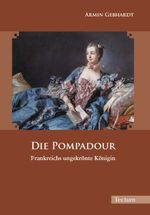 Die Pompadour Cover des Buches Die Pompadour (ISBN: 9783828898837)