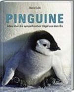 Pinguine. Alles über die sympathischen Vögel aus dem Eis Cover des Buches Pinguine. Alles über die sympathischen Vögel aus dem Eis (ISBN: 9783828917965)