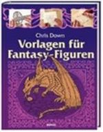 Vorlagen für Fantasy-Figuren Cover des Buches Vorlagen für Fantasy-Figuren (ISBN: 9783828924642)