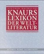 Knaurs Lexikon der Weltliteratur, Sonderausgabe Cover des Buches Knaurs Lexikon der Weltliteratur, Sonderausgabe (ISBN: 9783828941458)
