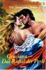 Die Sterne von Armor. Graciana - Das Rätsel der Perle Cover des Buches Die Sterne von Armor. Graciana - Das Rätsel der Perle (ISBN: 9783828974258)