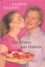 Ein Mann am Haken - bk1323 Cover des Buches Ein Mann am Haken - bk1323 (ISBN: 9783828982901)