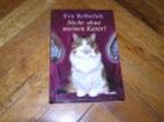 Nicht ohne meinen Kater ! Cover des Buches Nicht ohne meinen Kater ! (ISBN: 9783828989023)