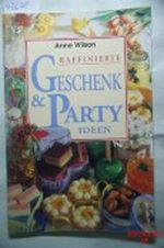 Geschenk- und Partyideen Cover des Buches Geschenk- und Partyideen (ISBN: 9783829002660)