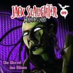 Jack Slaughter - Tochter des Lichts 09. Das Heer der Finsternis Cover des Buches Jack Slaughter - Tochter des Lichts 09. Das Heer der Finsternis (ISBN: 9783829123556)