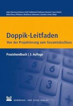 Doppik-Leitfaden - Von der Projektierung zum Gesamtabschluss: Praxishandbuch Cover des Buches Doppik-Leitfaden - Von der Projektierung zum Gesamtabschluss: Praxishandbuch (ISBN: 9783829311687)