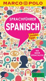 MARCO POLO Sprachführer Spanisch Cover des Buches MARCO POLO Sprachführer Spanisch (ISBN: 9783829708357)