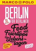 MARCO POLO Beste Stadt der Welt - Berlin 2020 MARCO POLO Cityguides) Cover des Buches MARCO POLO Beste Stadt der Welt - Berlin 2020 MARCO POLO Cityguides) (ISBN: 9783829708579)