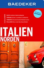 Baedeker Reiseführer Italien Norden Cover des Buches Baedeker Reiseführer Italien Norden (ISBN: 9783829718646)