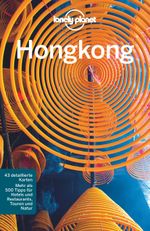 LONELY PLANET Reiseführer Hongkong Cover des Buches LONELY PLANET Reiseführer Hongkong (ISBN: 9783829744881)