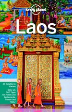 LONELY PLANET Reiseführer Laos Cover des Buches LONELY PLANET Reiseführer Laos (ISBN: 9783829745475)