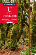Baedeker Reiseführer USA Westküste Cover des Buches Baedeker Reiseführer USA Westküste (ISBN: 9783829747394)