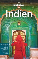 LONELY PLANET Reiseführer Indien Cover des Buches LONELY PLANET Reiseführer Indien (ISBN: 9783829748070)