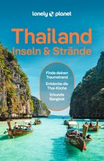 LONELY PLANET Reiseführer Thailand Inseln & Strände Cover des Buches LONELY PLANET Reiseführer Thailand Inseln & Strände (ISBN: 9783829748476)