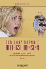 Der ganz normale Alltagswahnsinn Cover des Buches Der ganz normale Alltagswahnsinn (ISBN: 9783830113577)