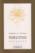 Honigtod Cover des Buches Honigtod (ISBN: 9783830113867)