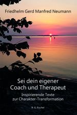 Sei dein eigener Coach und Therapeut Cover des Buches Sei dein eigener Coach und Therapeut (ISBN: 9783830118855)