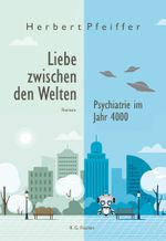 Liebe zwischen den Welten Cover des Buches Liebe zwischen den Welten (ISBN: 9783830119241)