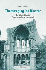 Thomas ging ins Kloster Cover des Buches Thomas ging ins Kloster (ISBN: 9783830194194)
