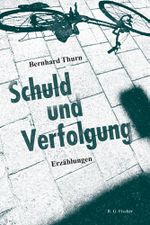 Schuld und Verfolgung Cover des Buches Schuld und Verfolgung (ISBN: 9783830194415)