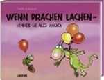 Wenn Drachen lachen - können sie alles machen Cover des Buches Wenn Drachen lachen - können sie alles machen (ISBN: 9783830362197)