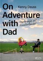 On Adventure with Dad Cover des Buches On Adventure with Dad (ISBN: 9783830364382)