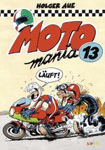 MOTOmania Band 13 Cover des Buches MOTOmania Band 13 (ISBN: 9783830385141)