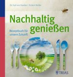 Nachhaltig genießen Cover des Buches Nachhaltig genießen (ISBN: 9783830460534)