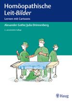 Homöopathische Leit-Bilder Cover des Buches Homöopathische Leit-Bilder (ISBN: 9783830474876)