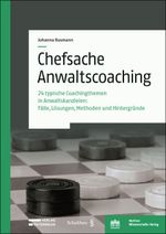 Chefsache Anwaltscoaching Cover des Buches Chefsache Anwaltscoaching (ISBN: 9783830551287)