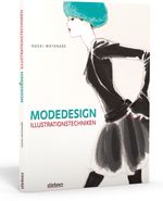 Modedesign - Illustrationstechniken Cover des Buches Modedesign - Illustrationstechniken (ISBN: 9783830708537)