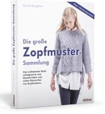 Die große Zopfmuster-Sammlung Cover des Buches Die große Zopfmuster-Sammlung (ISBN: 9783830709817)