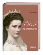 Sissi Cover des Buches Sissi (ISBN: 9783830710233)