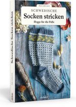 Schwedische Socken stricken Cover des Buches Schwedische Socken stricken (ISBN: 9783830721130)