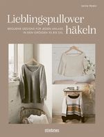 Lieblingspullover häkeln Cover des Buches Lieblingspullover häkeln (ISBN: 9783830721468)
