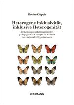 Heterogene Inklusivität, inklusive Heterogenität Cover des Buches Heterogene Inklusivität, inklusive Heterogenität (ISBN: 9783830930921)