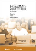 E-Assessments an Hochschulen: EinÜberblick Cover des Buches E-Assessments an Hochschulen: EinÜberblick (ISBN: 9783830931652)