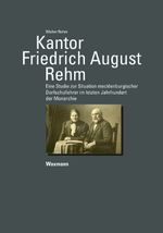 Kantor Friedrich August Rehm Cover des Buches Kantor Friedrich August Rehm (ISBN: 9783830932253)