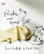 Pasta – eine Kunst Cover des Buches Pasta – eine Kunst (ISBN: 9783831021871)