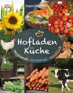 Hofladenküche Cover des Buches Hofladenküche (ISBN: 9783831021932)
