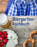 Biergartenkochbuch Cover des Buches Biergartenkochbuch (ISBN: 9783831025787)