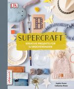 Supercraft Cover des Buches Supercraft (ISBN: 9783831027484)