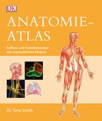 Anatomie-Atlas Cover des Buches Anatomie-Atlas (ISBN: 9783831029051)