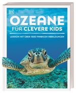 Wissen für clevere Kids. Ozeane für clevere Kids Cover des Buches Wissen für clevere Kids. Ozeane für clevere Kids (ISBN: 9783831032099)
