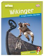 memo Wissen entdecken. Wikinger: Krieger, Schiffe, Überfälle. Das Buch mit Poster! Cover des Buches memo Wissen entdecken. Wikinger: Krieger, Schiffe, Überfälle. Das Buch mit Poster! (ISBN: 9783831034093)