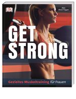 Get strong Cover des Buches Get strong (ISBN: 9783831034123)