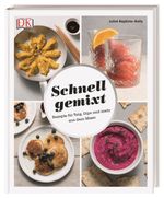 Schnell gemixt Cover des Buches Schnell gemixt (ISBN: 9783831036387)