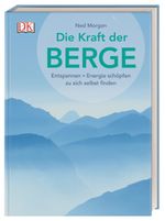 Die Kraft der Berge Cover des Buches Die Kraft der Berge (ISBN: 9783831038497)